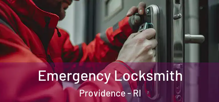 Emergency Locksmith Providence - RI